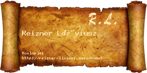 Reizner Líviusz névjegykártya